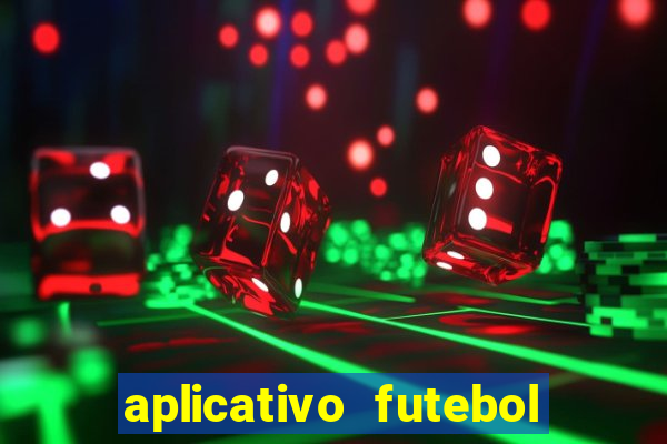 aplicativo futebol da hora 4.5